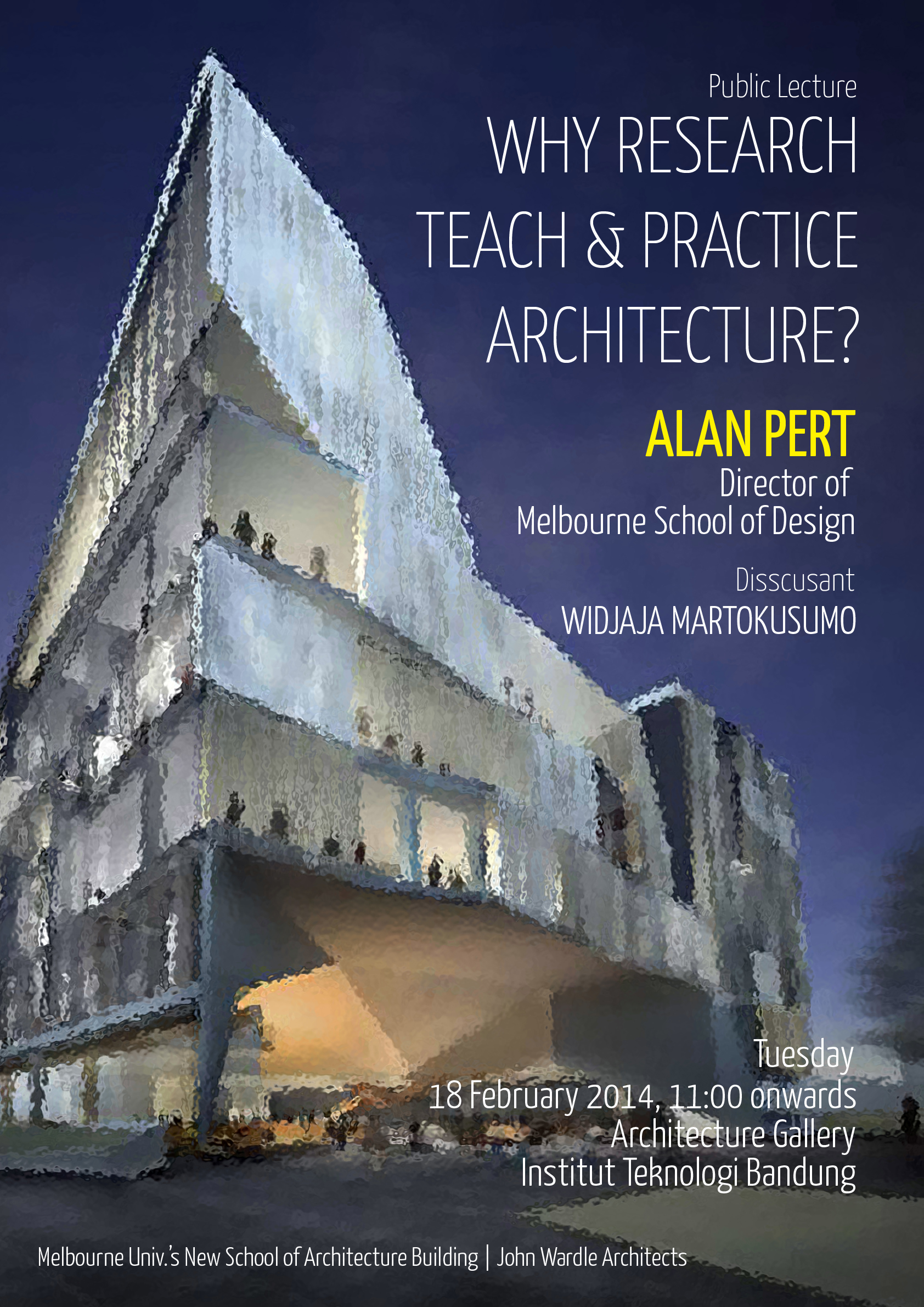 Kuliah Tamu Prof. Alan Pert: Why Research, Teach And Practice ...