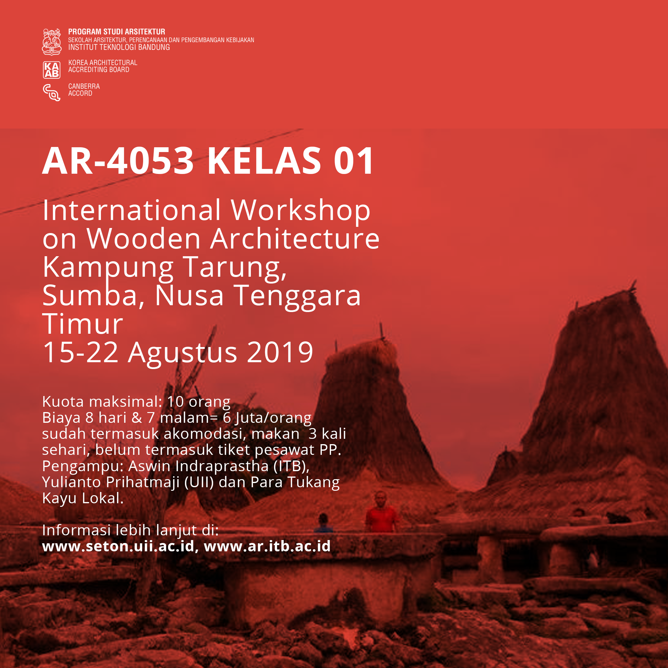 International Workshop on Wooden Architecture (IWWA) 29019: Kampung tarung, Sumba, Nusa Tenggara Timur