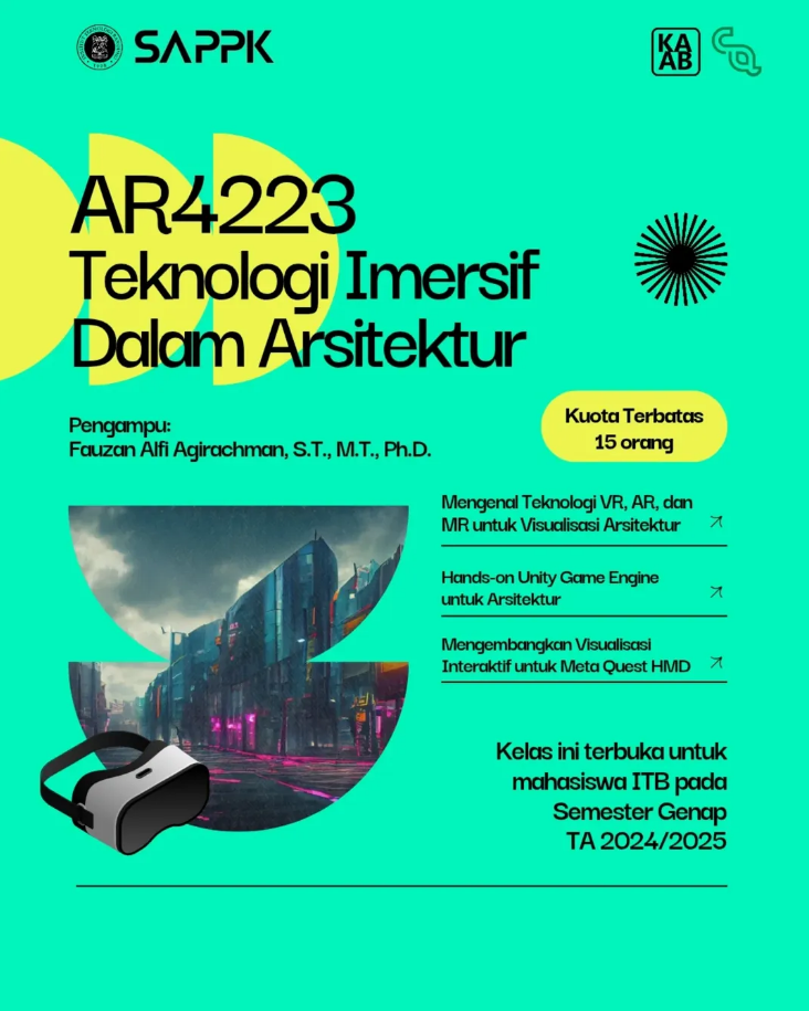 Mata kuliah pilihan AR4223: Teknologi Imersif Dalam Arsitektur!