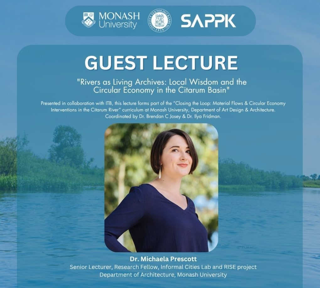 Guest Lecture SAPPK ITB & Monash University